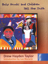 Only Drunks and Children Tell the Truth (eBook)